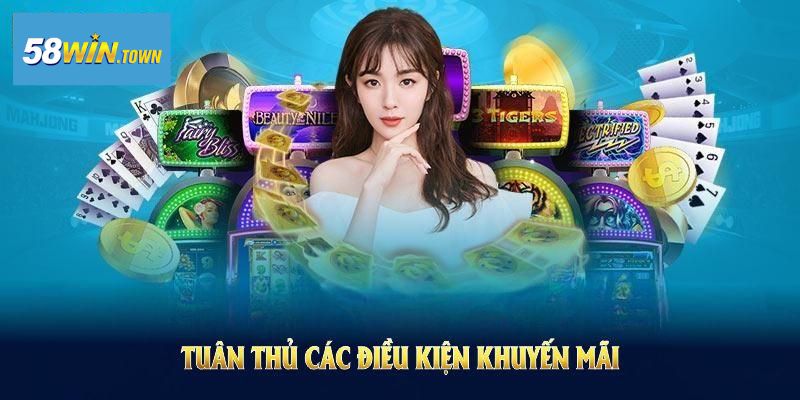 Thực hư 58win khuyến mãi lên tới 1000 tỷ thành công khi bạn tuân thủ quy định